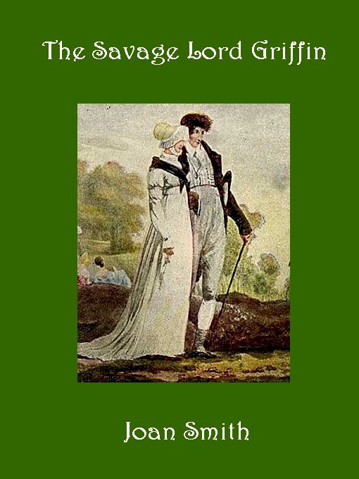 Title details for The Savage Lord Griffin by Joan Smith - Available